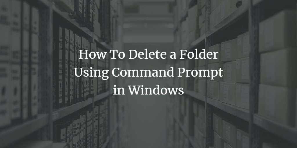 Delete Folder in Windows