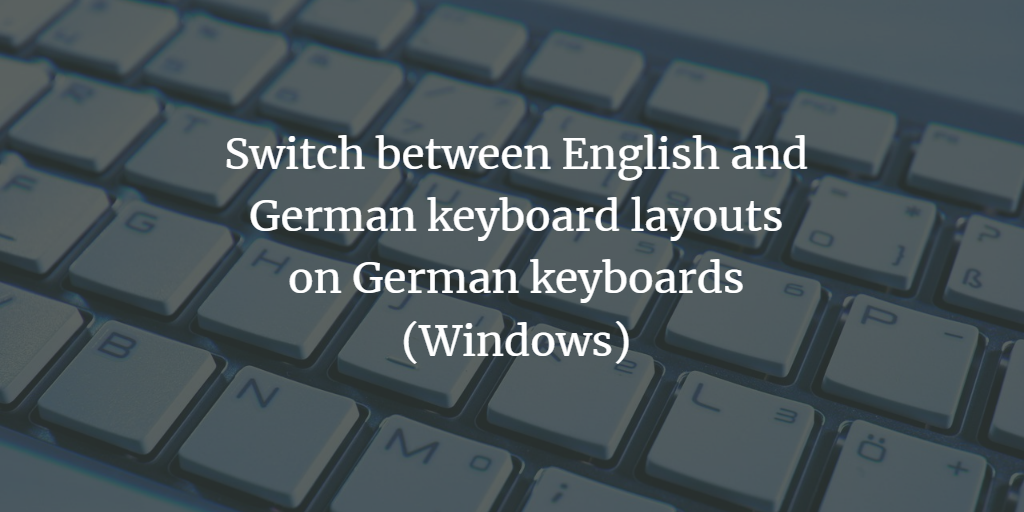 Switch Windows Keyboard Layout